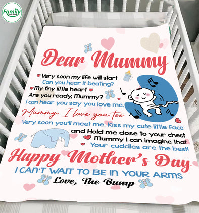 Gift For Future Mummy I Can Hear You Say You Love Me Mummy I Love You Too Blanket - PP - LT1702225