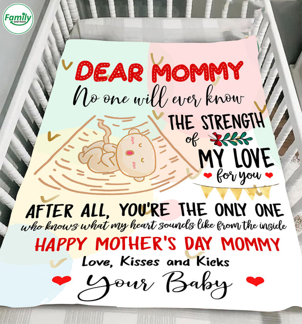 Gift For Future Mummy No One Will Never Know The Strength Of My Love For You Blanket - PP - LT0903225