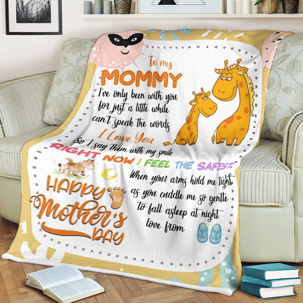 Gift For Future Mommy I Feel The Safest When Your Arms Hold Me Tight Blanket - PP - LT1503225