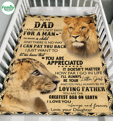 To my Dad I know it's not easy for a man-nk Fleece Blanket