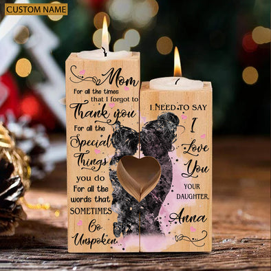 Gift For Mommy For All The Times That I Forgot To Thank You Candle Holder - pp