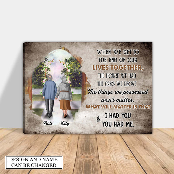 Personalized Gift For Couple I Had You & You Had Me Canvas NT-HB612223