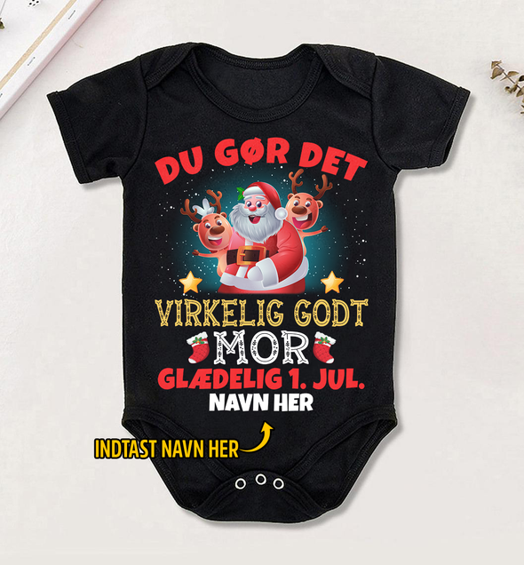 Tilpas Mor Du Gør Det Virkelig Godt Baby Onesie - NT -HB09112224-2