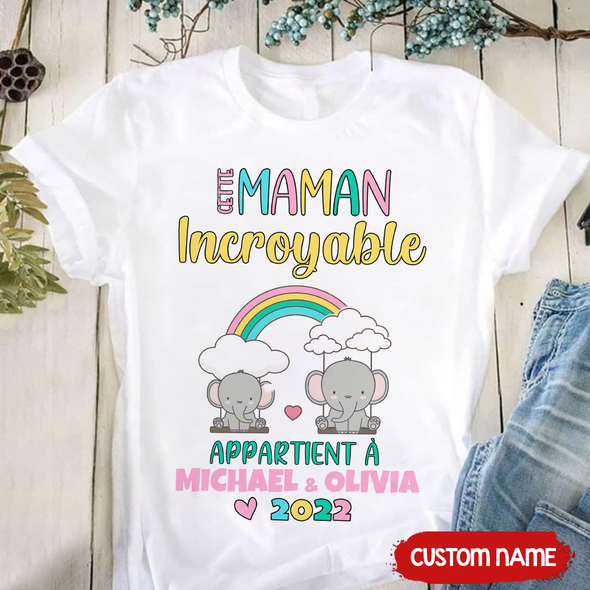 Cette Maman Incroyable T-Shirt - AD -  2704