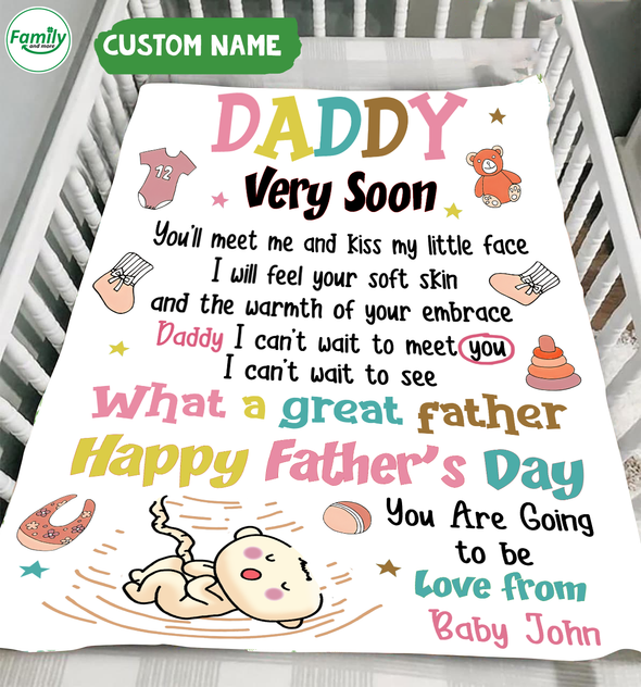 Personalized Gift For Future Daddy I Can't Wait To See What A Great Father Blanket - PP - TT2204224 4