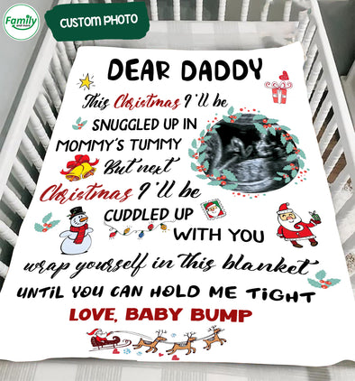Personalized Gift For Future Daddy Next Christmas I'll Be Cuddled Up With You Blanket - MC - TT23112110