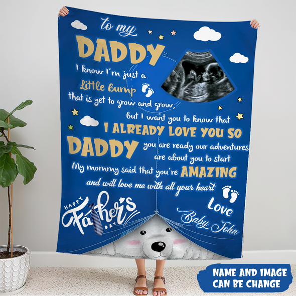 Personalized Gift For Future Daddy I Already Love You So Blanket - MC - TT2305223