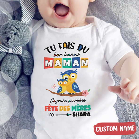 Tu Fais Du Bon Travail Maman Baby Onesie - AD