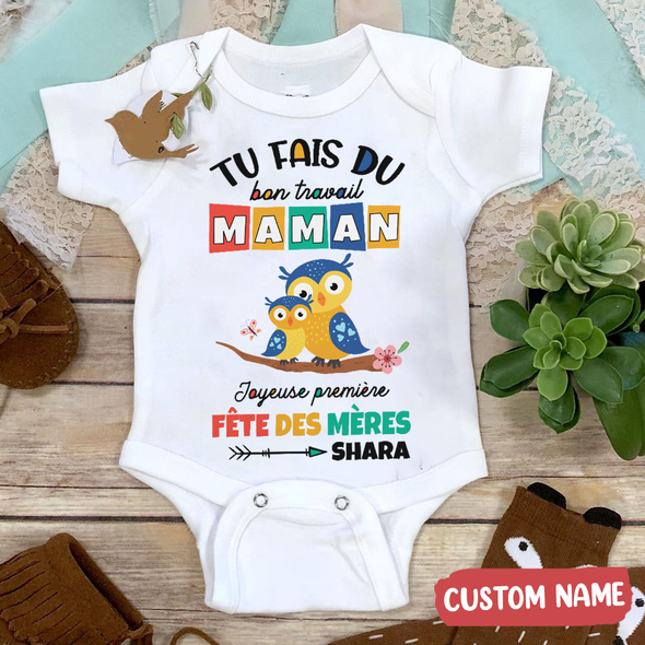 Tu Fais Du Bon Travail Maman Baby Onesie - AD