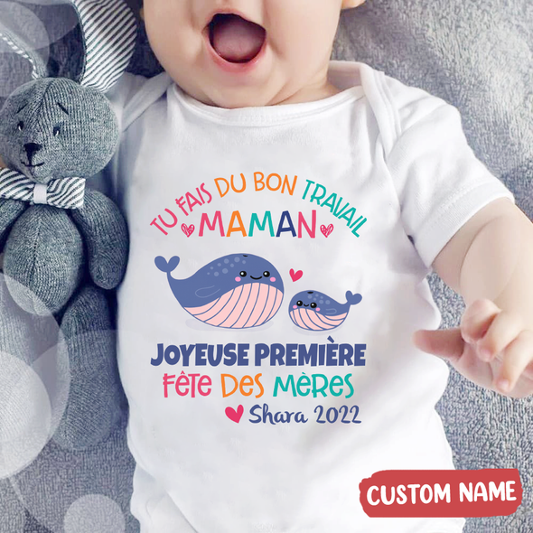 Tu Fais Du Bon Traivail Maman Baby Onesie - JD - TT040422 2