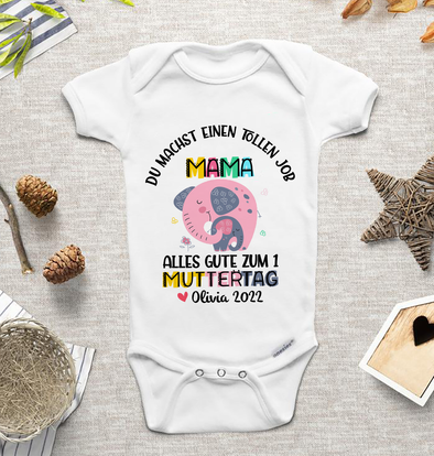 Du Machst Einen Tollen Job Mama Baby Onesie - AD05045