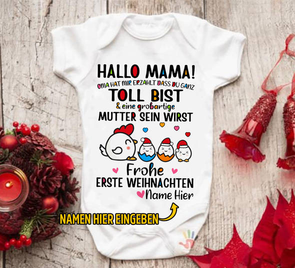 Hallo MaMa Oma Hat Mir Erzählt Dass Du Ganz Toll Bist Baby Onesie - NT -HB0811223