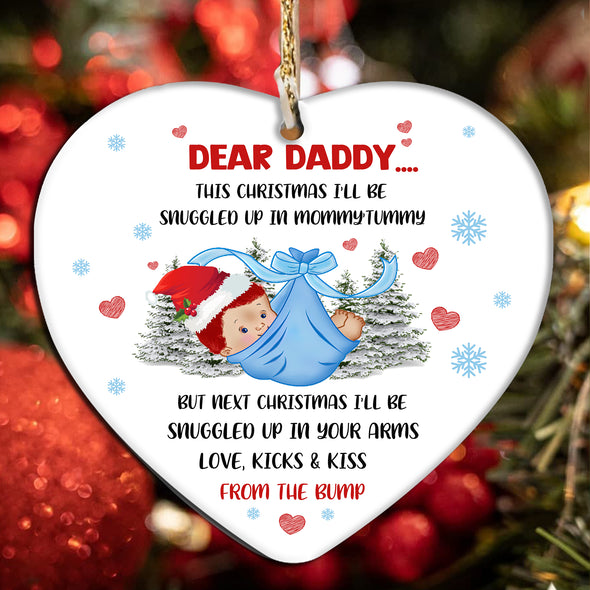 Gift For Future Daddy Next Christmas I'll Be Snuggled Up In Your Arms Ornament - MC - TT0912217 1