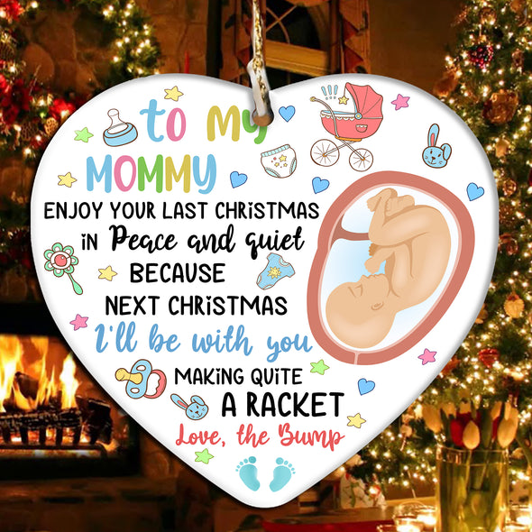 Gift For Future Mommy Next Christmas I'll Be With You Making Quite A Racket Ornament - PP - TT0111216 1