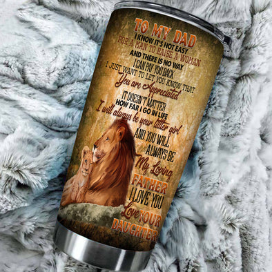 Gift For Dads You're The Best Dad I Could Have Asked For Tumbler - Mc