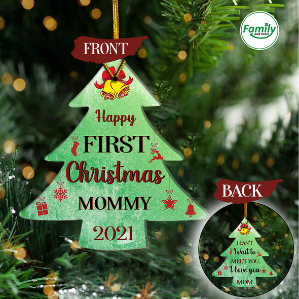 Gift For Mommy Happy First Christmas Ornament - NT - NN0210211