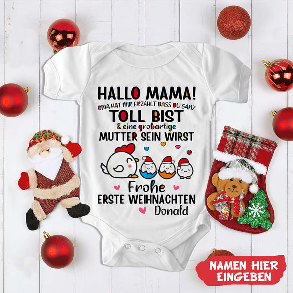 Hallo MaMa Oma Hat Mir Erzählt Dass Du Ganz Toll Bist Baby Onesie - NT -HB0811223