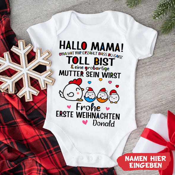 Hallo MaMa Oma Hat Mir Erzählt Dass Du Ganz Toll Bist Baby Onesie - NT -HB0811223