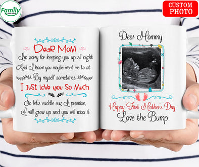 Dear Mommy I Just Love You So Much Mug