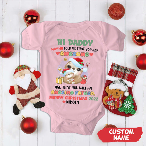 Personalized Gift For Daddy Mommy Told Me That You Are Awesome Baby Onesie_NT_HB08112223