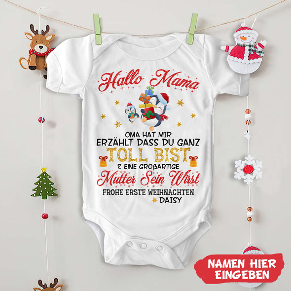Personalisiert Hallo MaMa Oma Hat Mir Erzählt Dass Du Ganz Toll Bist Baby Onesie - NT -HB0811215