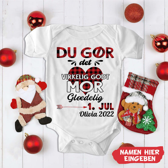 Tilpas Mor Du Gør Det Virkelig Godt Baby Onesie - NT -HB09112221
