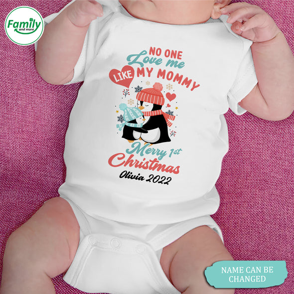 Personalized Gift For Mommy No One Love Me Like my Mommy Baby Onesie - NT - HB2809224