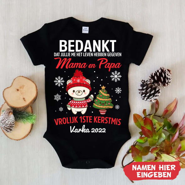 Mama en PaPa Bedankt Dat Jullie Me Het Leven Hebben Gegeven Baby Onesie - NT-HB09112237-2