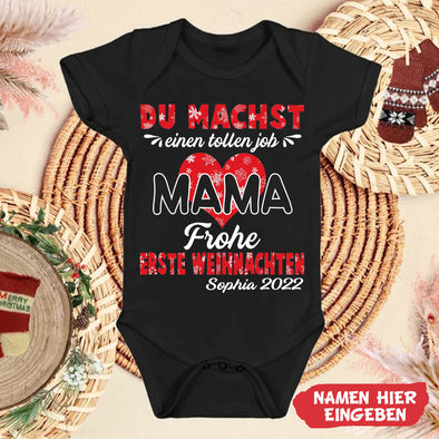 MaMa Du Machst Einen Tollen Job Baby Onesie - NT -HB09112212-2