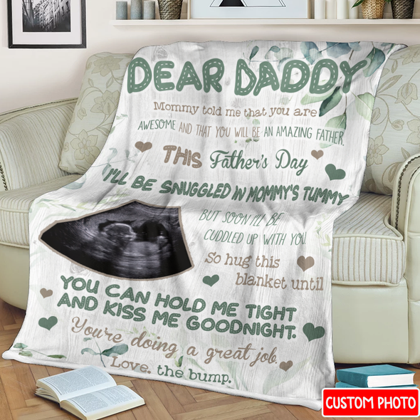 Personalized Gift For Future Daddy You Can Hold Me Tight And Kiss Me Good Night Blanket - NT - NN0405221