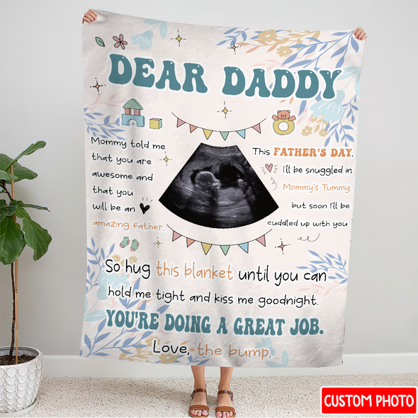 Personalized Gift For Future Daddy Mommy Told Me That You Are Awesome Blanket - NT - NN0505225