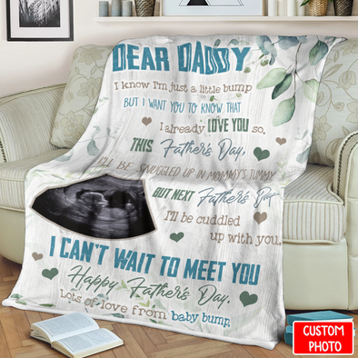 Personalized Gift For Future Daddy Next Father's Day I'll Be Cuddled Up With You Blanket - NT - NN1904224