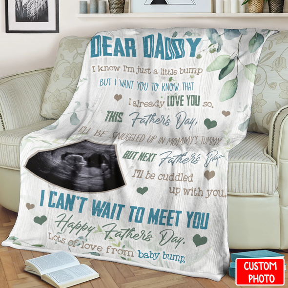 Personalized Gift For Future Daddy Next Father's Day I'll Be Cuddled Up With You Blanket - NT - NN1904224