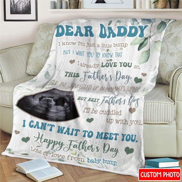 Personalized Gift For Future Daddy I Can't Wait To Meet You Blanket - NT - NN2204222