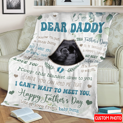 Personalized Gift For Future Daddy I Can't Wait To Meet You Blanket - NT - NN2504224