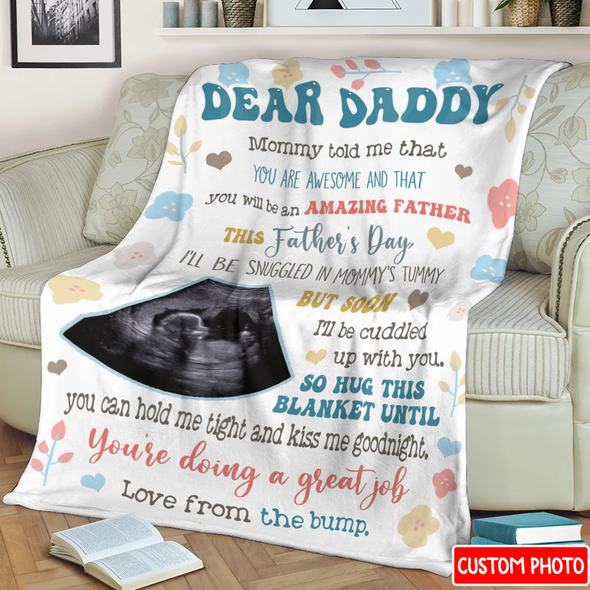 Gift For Future Daddy Mommy Told That You Are Awesome Blanket - NT - NN2904224