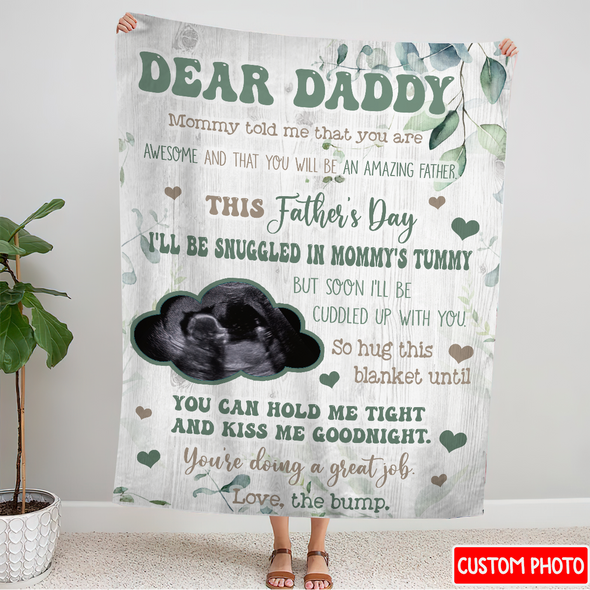 Personalized Gift For Future Daddy Mommy Told Me That You Are Awesome Blanket - NT - NN2904225