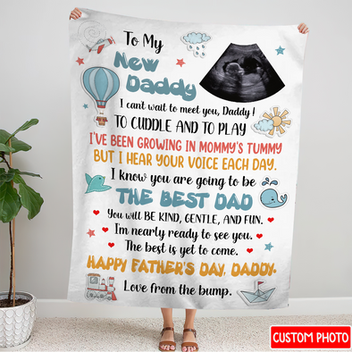 Personalized Gift For Future Daddy I Can't Wait To Meet You Blanket - NT - NN1905224