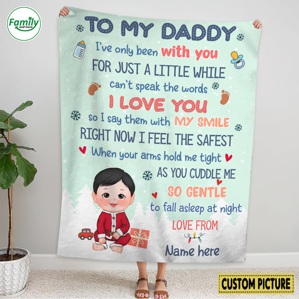 Personalized Gift For Daddy I've Only Been With You Blanket - NT-HB0310221