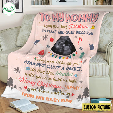 Personalized Gift For Mommy Enjoy Your Last Christmas In Peace And Quiet Blanket - NT-HB2909222