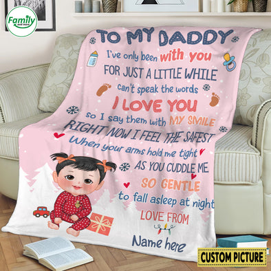 Personalized Gift For Daddy I've Only Been With You Blanket - NT-HB0310221