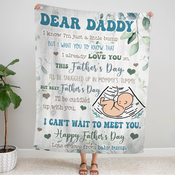 Gift For Future Daddy I Can't Wait To Meet You Blanket - NT - NN2704222.