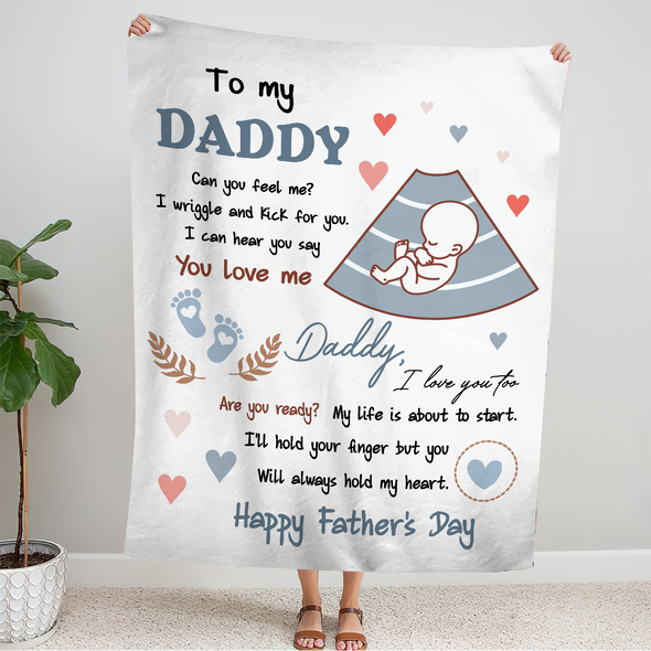 Personalized Gift For Future Daddy Can You Feel Me? Blanket - NT - NN0905223