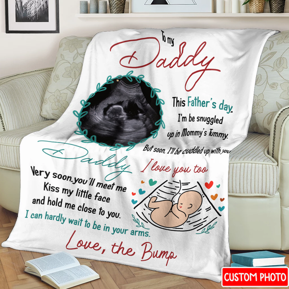 Personalized Gift For Future Daddy Very Soon, You'll Meet Me Blanket - NT - NN2704224