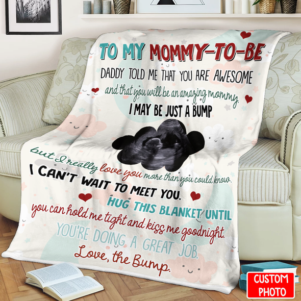 Personalized Gift For Future Mommy Daddy Told Me You Are Awesome Blanket - NT - NN3003226
