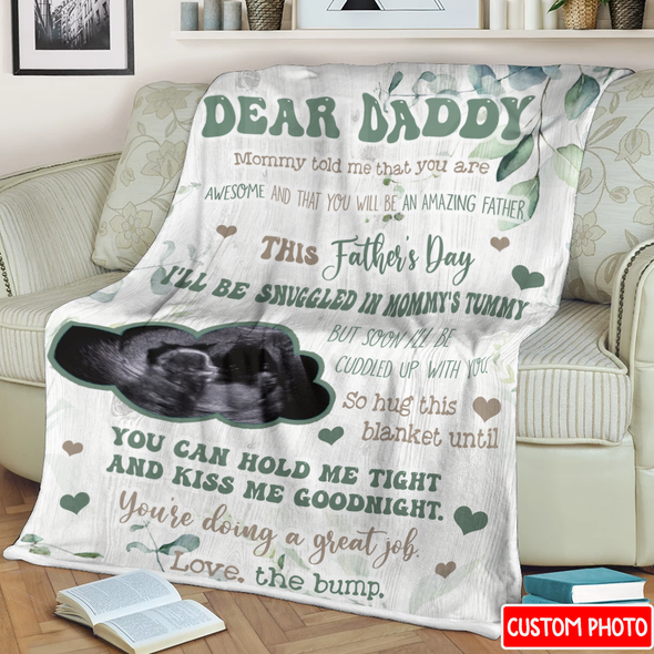 Personalized Gift For Future Daddy Mommy Told Me That You Are Awesome Blanket - NT - NN2904225