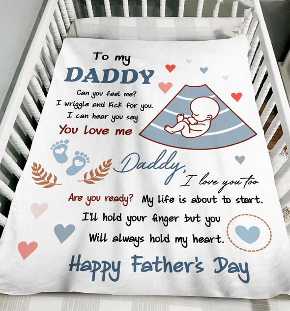 Personalized Gift For Future Daddy Can You Feel Me? Blanket - NT - NN0905223
