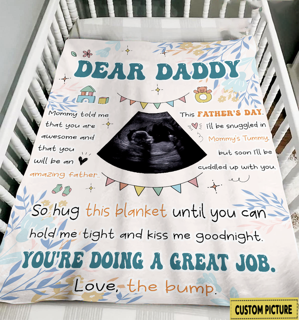 Personalized Gift For Future Daddy Mommy Told Me That You Are Awesome Blanket - NT - NN0505225