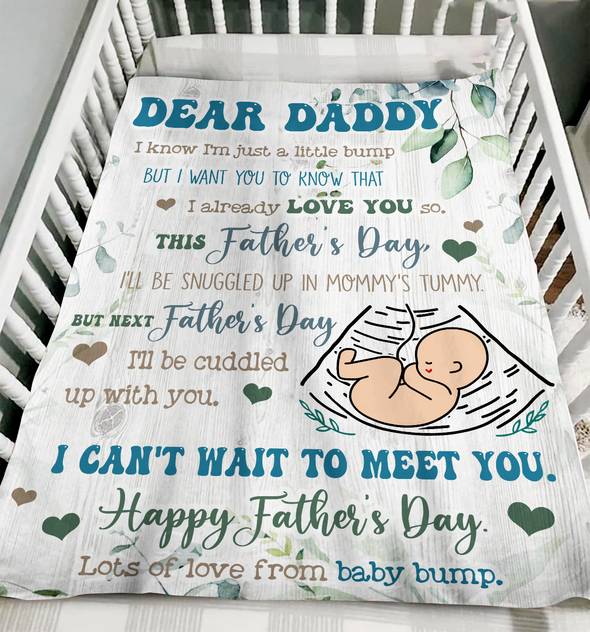 Gift For Future Daddy I Can't Wait To Meet You Blanket - NT - NN2704222.