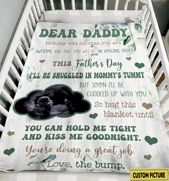 Personalized Gift For Future Daddy Mommy Told Me That You Are Awesome Blanket - NT - NN2904225